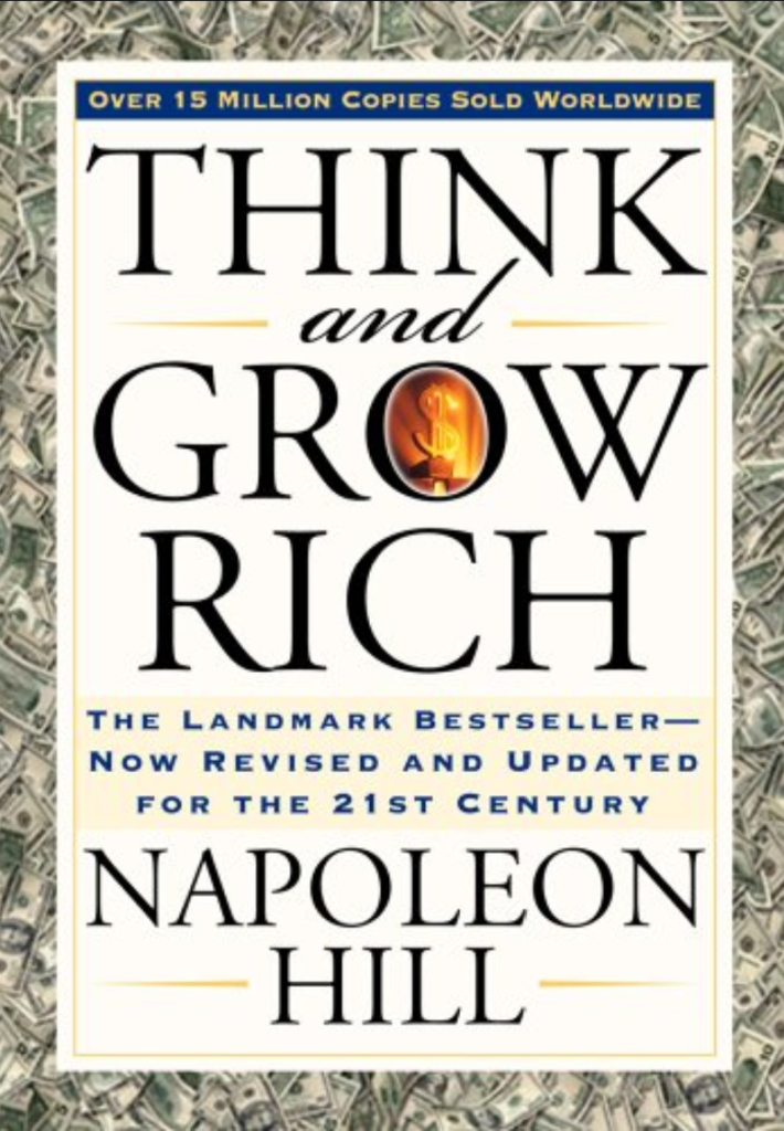 13 Books every Entrepreneur should read - Think  grow rich