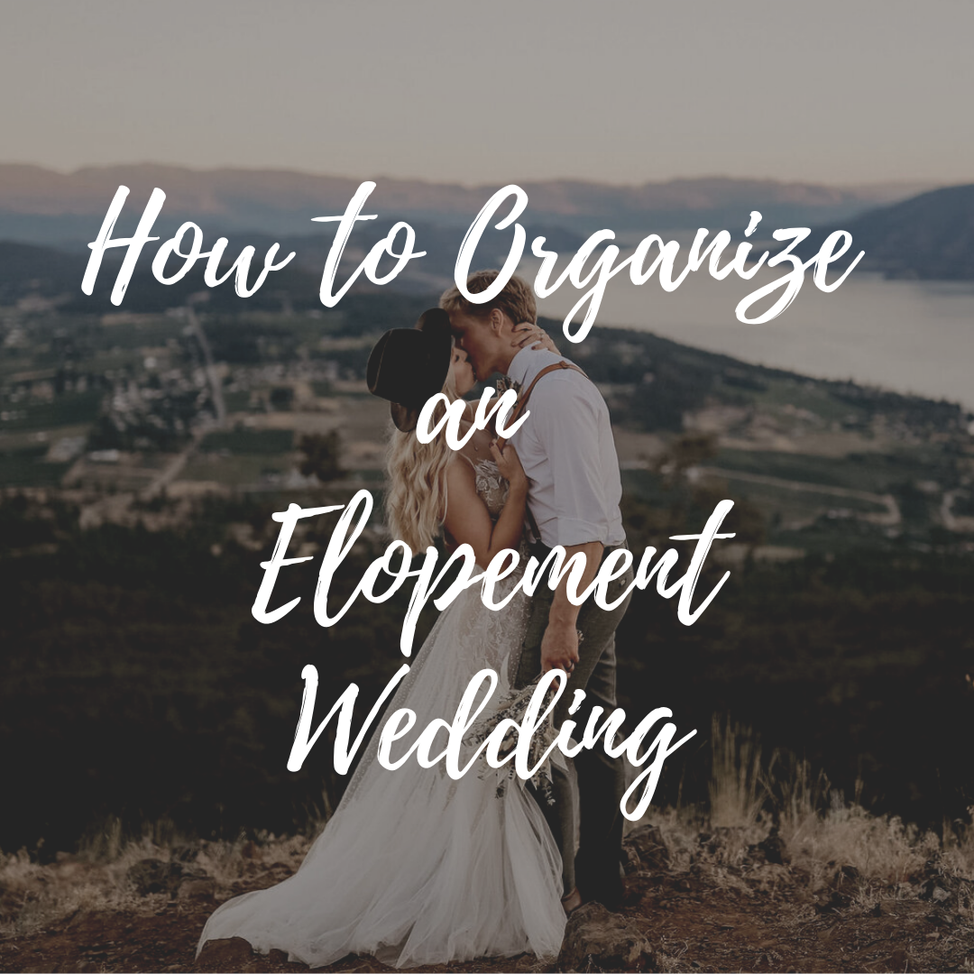 How to organize an Elopement Wedding